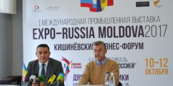La Chișinău se va desfășura Forumul de afaceri  „Perspective de extindere a cooperării economice între Rusia și Moldova” și în premieră, Expoziţia Internaţională Industrială „ExpoRusia – Moldova 2017”