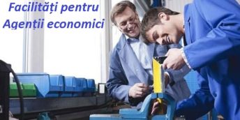 Facilități pentru Agenții economici