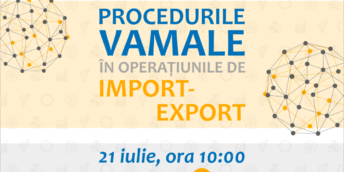 Master class ”Procedurile vamale în operațiunile de import-export”