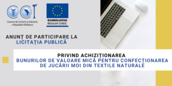 CCI a RM solicită oferte de preț privind achiziționarea bunurilor de valoare mică pentru confecționarea de jucării moi din textile naturale