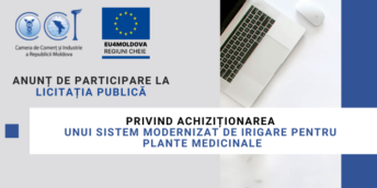 CCI a RM solicită oferte de preț privind achiziționarea unui sistem modernizat de irigare pentru plante medicinale