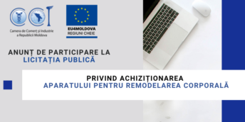 CCI a RM solicită oferte de preț privind achiziționarea aparatului pentru remodelarea corporală