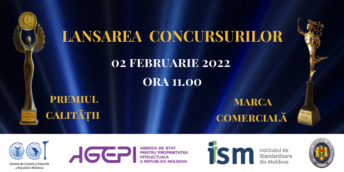 CCI a RM și AGEPI lansează Concursurile ”Marca comercială a anului” și ”Premiul pentru realizări în domeniul calității”