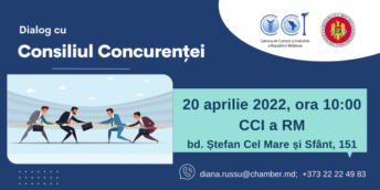 CCI a RM vă invită la un dialog cu Consiliul Concurenței
