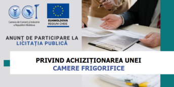 TERMEN EXTINS- CCI a RM solicită oferte de preț privind achiziționarea unei Camere frigorifice