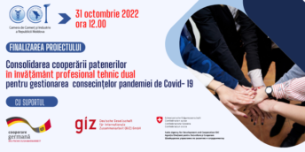 Evenimentul de finalizare a Proiectului ”Consolidarea cooperării în învățământul profesional tehnic dual pentru gestionarea consecințelor pandemiei Covid-19”