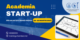Camera de Comerț și Industrie a Republicii Moldova lansează ACADEMIA STRAT-UP