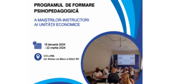 Anunț privind organizarea programului de formare psihopedagogică a maiștrilor-instructori a unității economice