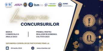 CCI a RM a dat START înscrierilor la concursurile „Marca Comercială a Anului” și „Premiul pentru Realizări în Domeniul Calității Produselor și Serviciilor”