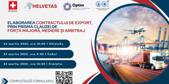 Antreprenorii sunt invitați la un seminar privind elaborarea contractului de export, inclusiv prin prisma clauzei de Forță Majoră, Mediere și Arbitraj – ca metode alternative de soluționare a conflictelor